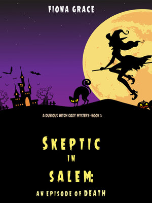 cover image of Skeptic in Salem: An Episode of Death